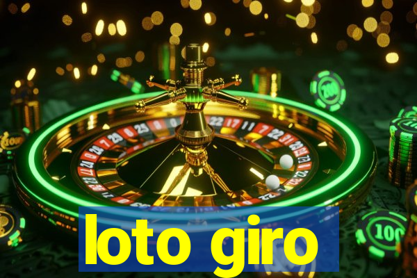 loto giro